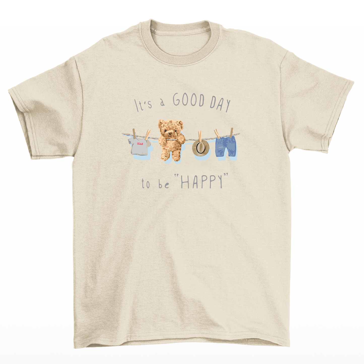 Camiseta Básica Unissex It's A Good Day To Be Happy Bear