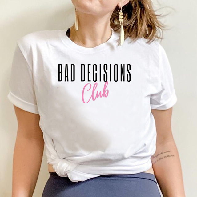 Camiseta Básica Bad Decisions Club