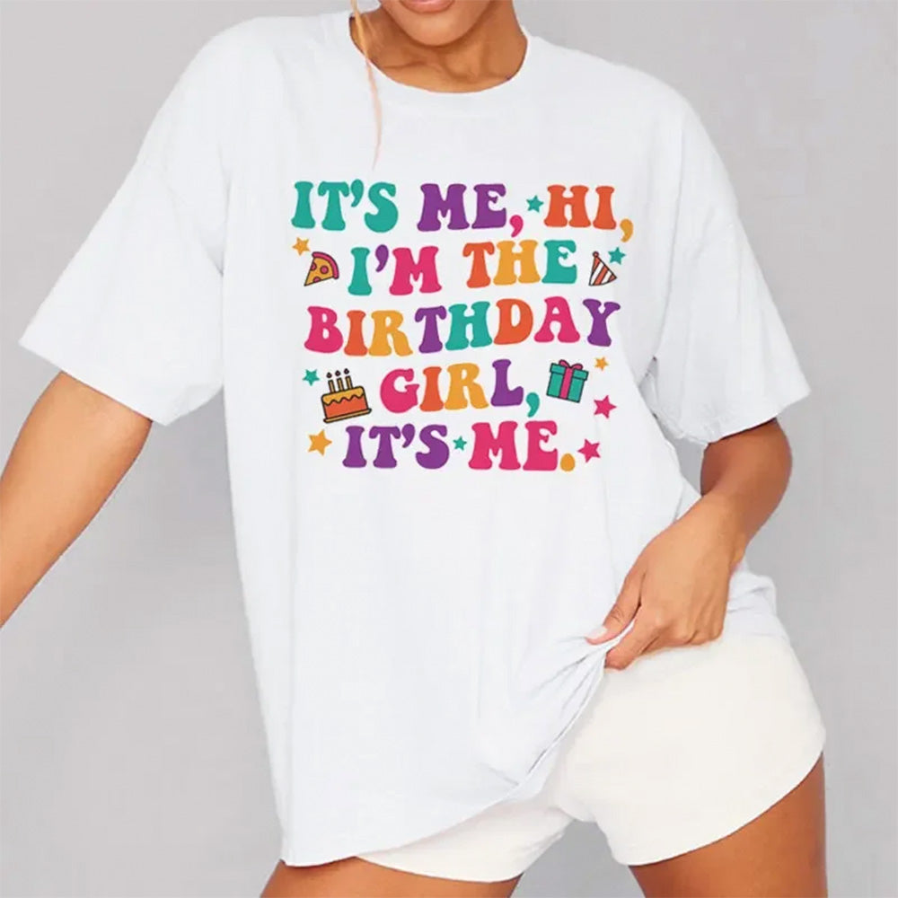 Camiseta Básica It's Me Hi Birthday Girl