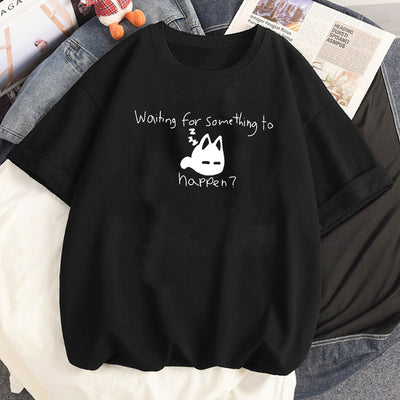 Camiseta Básica Wait Something to Happen